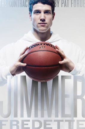 Image for The Contract: The Journey of Jimmer Fredette from the Playground to the Pros