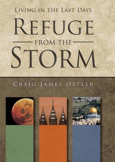 Image for Refuge from the Storm - Living in the Last Days