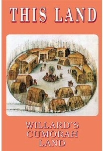 Image for This Land - Willard's Cumorah Land (by Willard Bean, Posthumously)