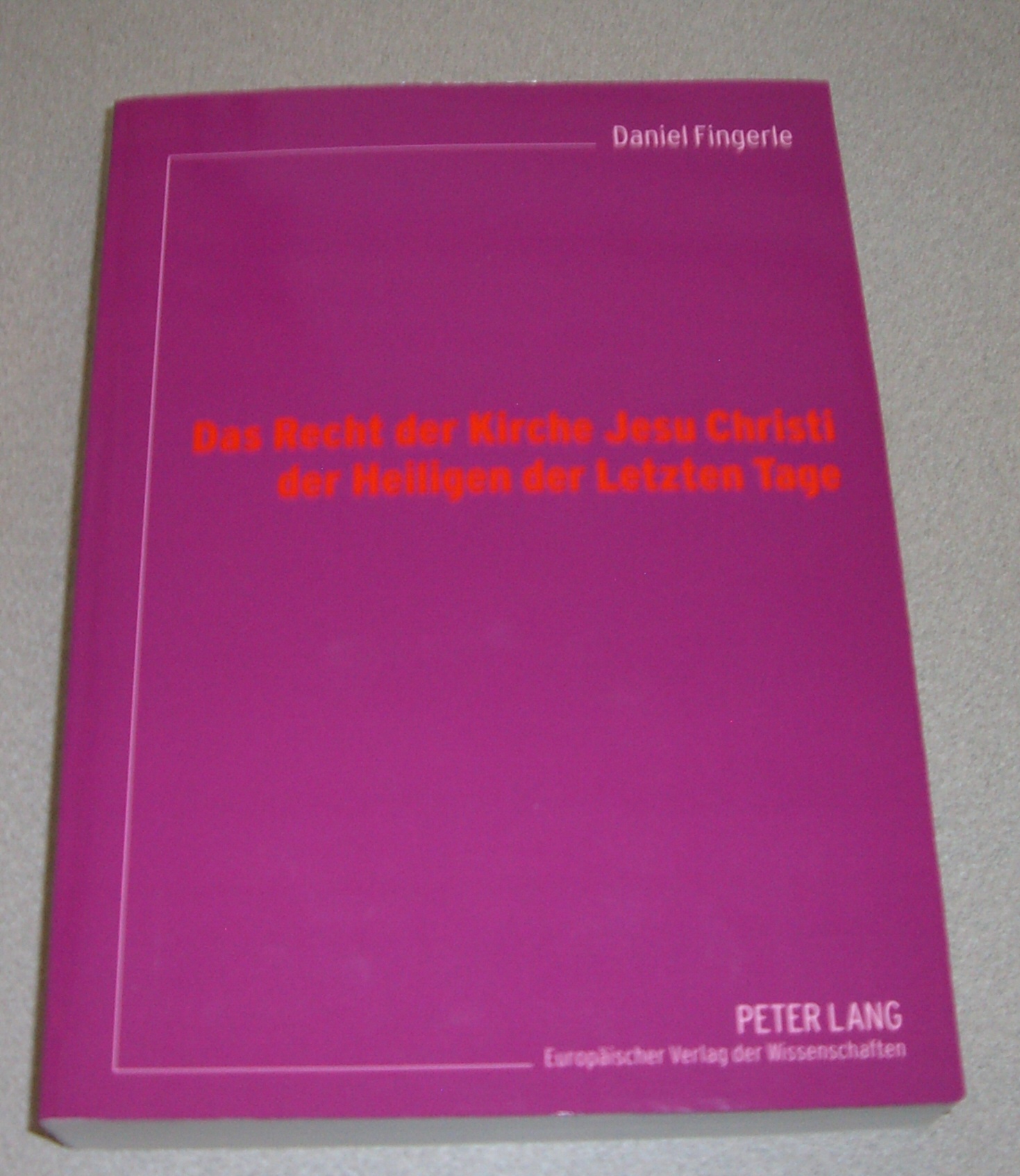 Image for Das Recht der Kirche Jesu Christi der Heiligen der Letzten Tage