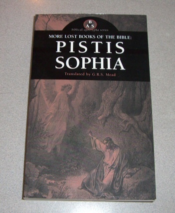 Image for More Lost Books of the Bible Pistis Sophia