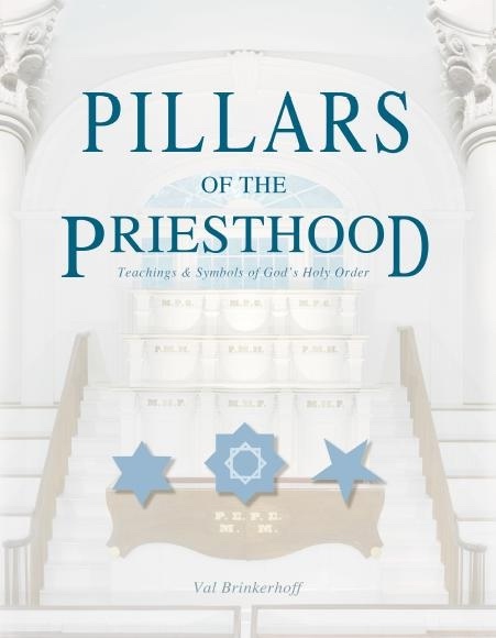 Image for Pillars of the Priesthood - Teachings and Symbols of God's Holy Order