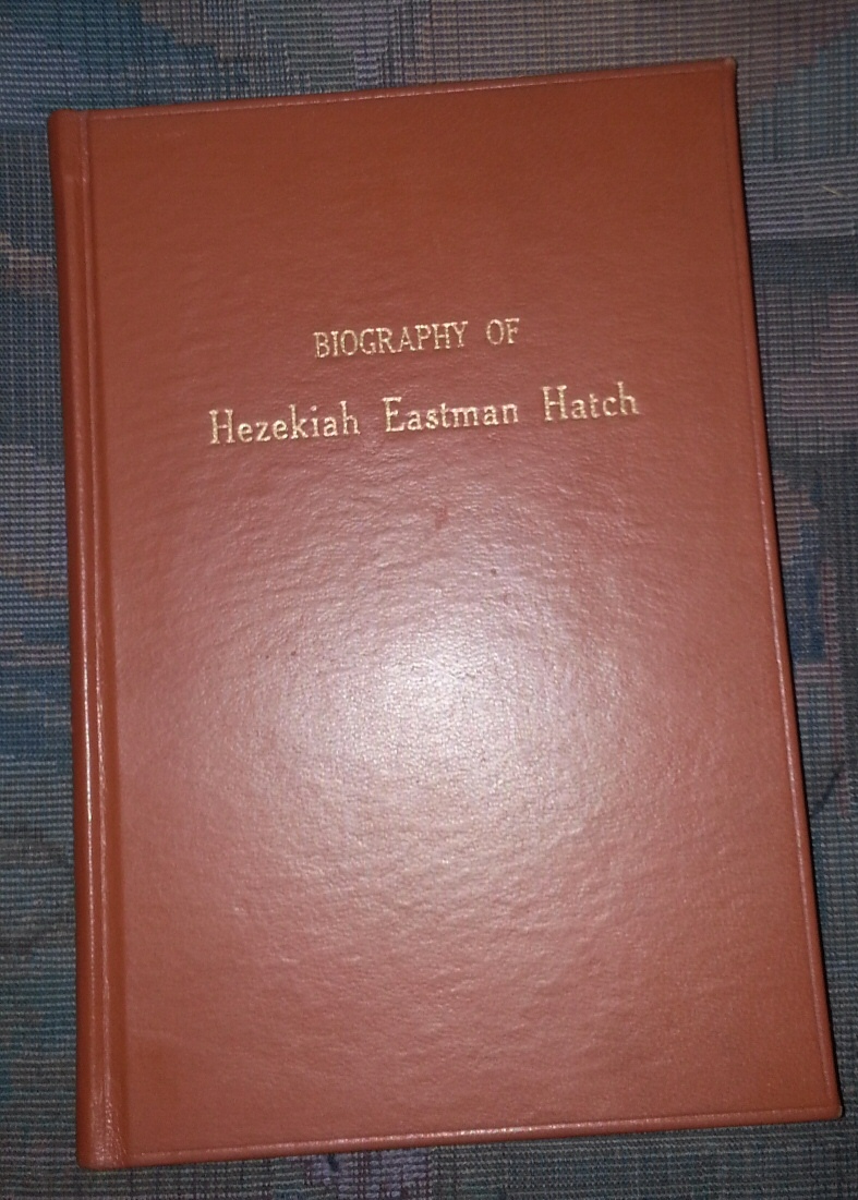 Image for Biography of Hezekiah Eastman Hatch