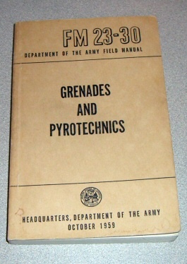Image for FM 23-30 Grenades and Pyrotechnics - 1959