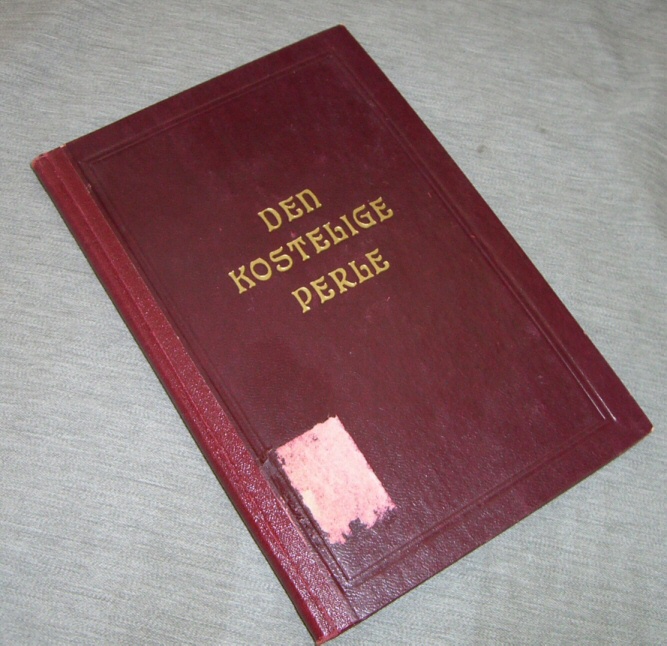 Image for DEN KOSTELIGE PERLE, (PEARL OF GREAT PRICE MOMRON DANISH)