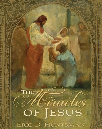 Image for The Miracles of Jesus