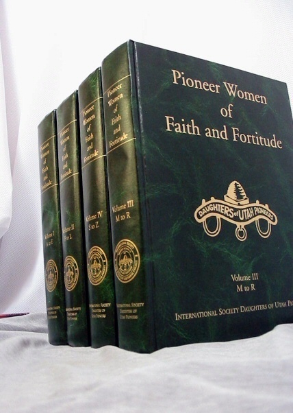 Image for Pioneer Women of Faith and Fortitude - 4 Volume Set - International Daughters of Utah Pioneers