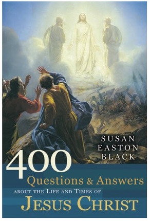 Image for 400 Questions and Answers About the Life and Times of Jesus Christ