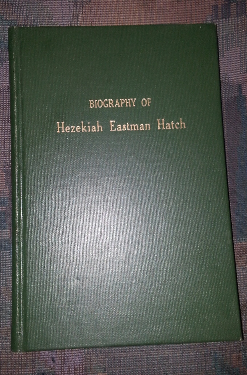 Image for Biography of Hezekiah Eastman Hatch