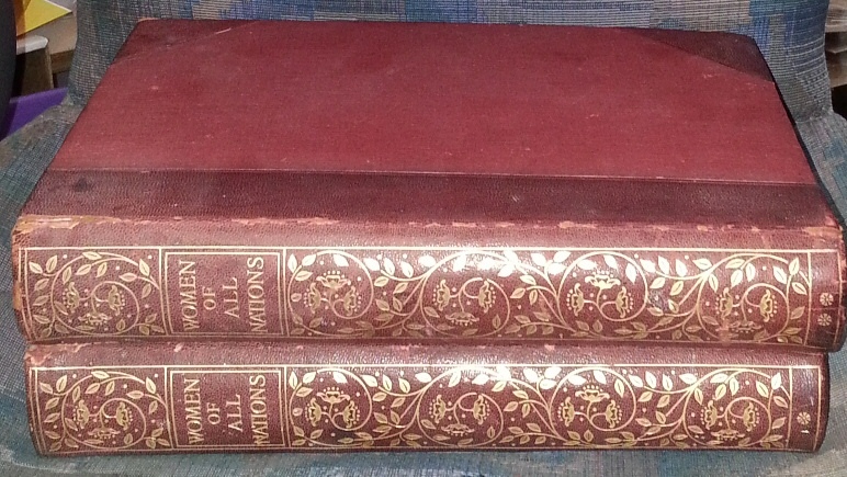 Image for Women of all Nations - (Vol 1-2) A Record of Their Characteristics, Habits, Manners, Customs and Influence