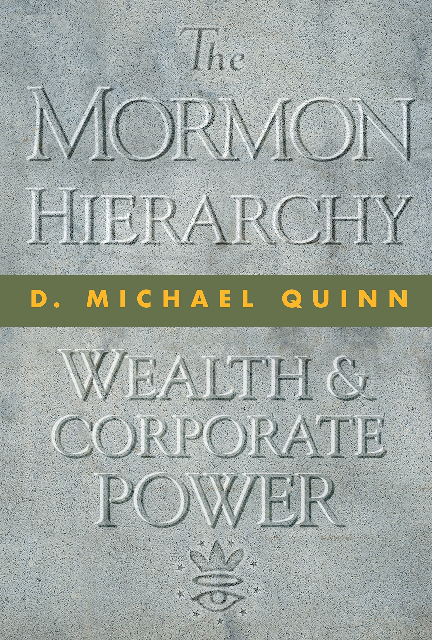 Image for The Mormon Hierarchy; Wealth and Corporate Power