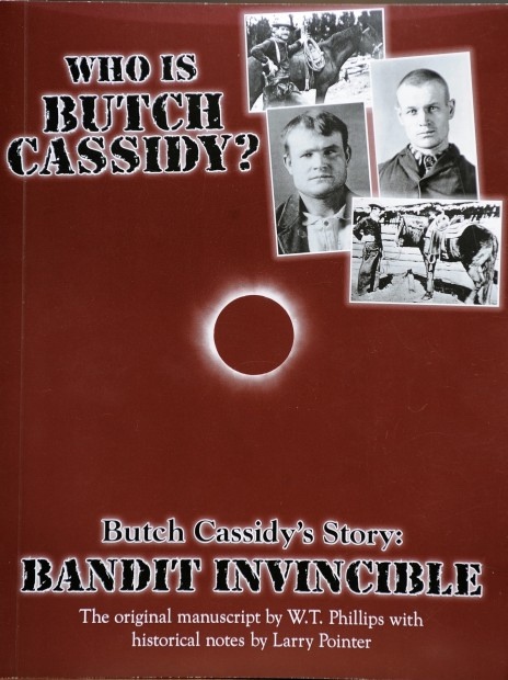Image for Butch Cassidy's Story; Bandit Invincible