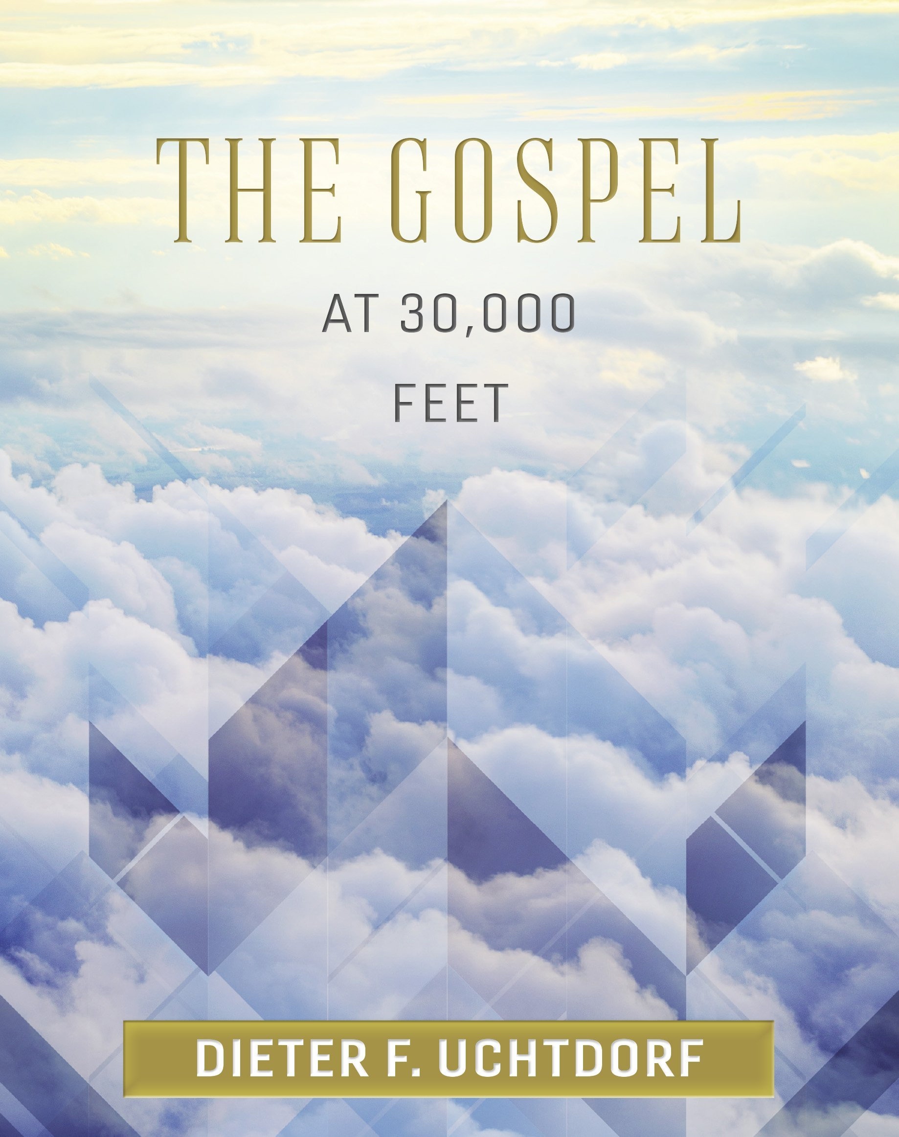 Image for The Gospel at 30,000 Feet