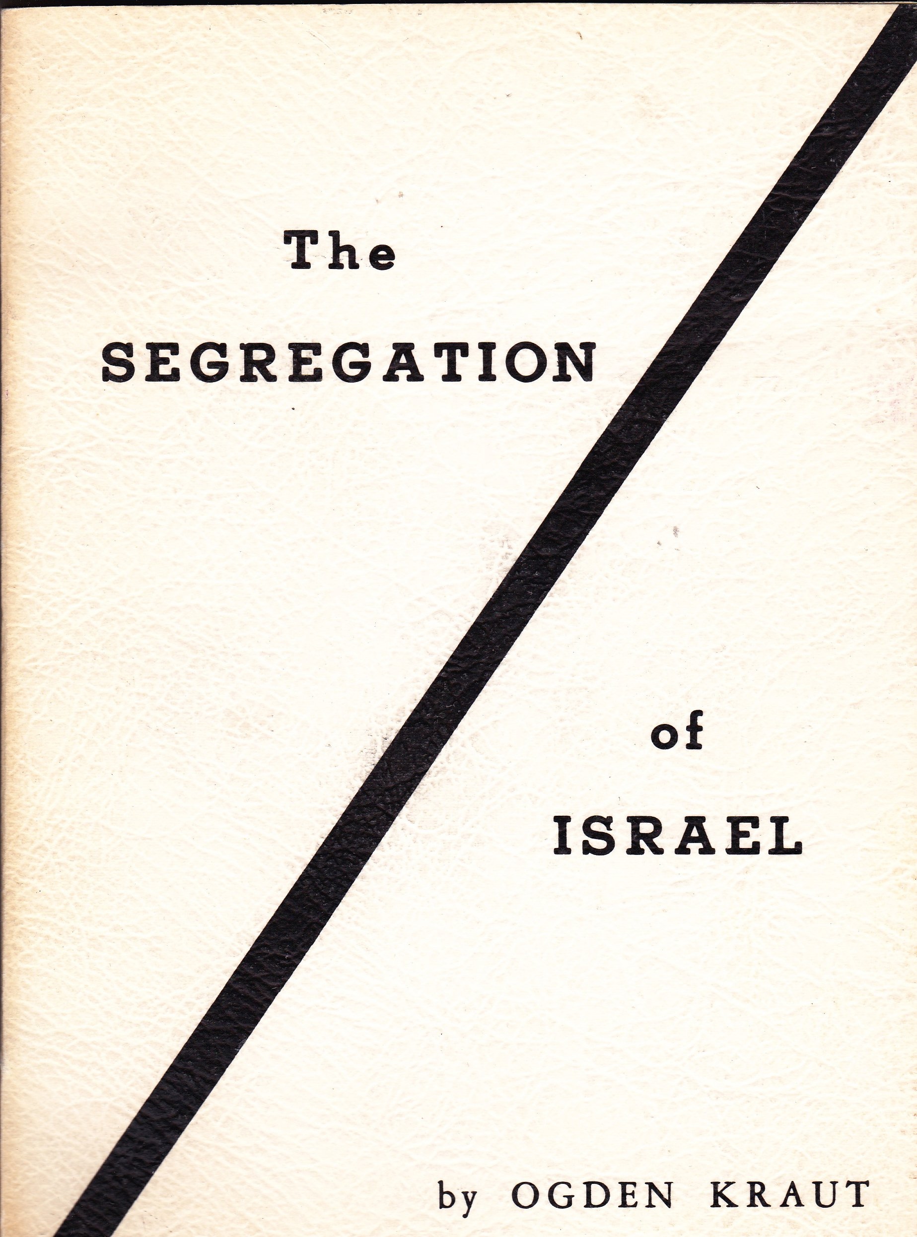 Image for The Segregation of Israel