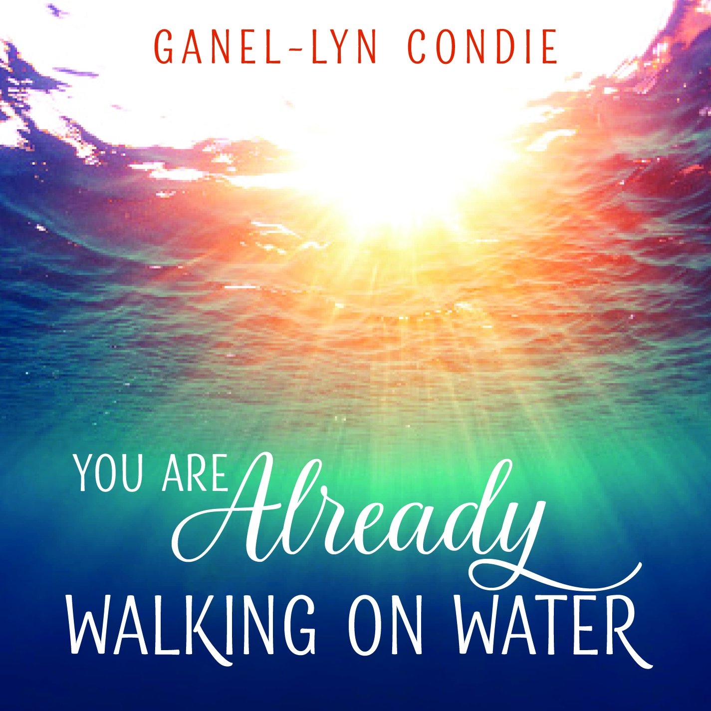 Image for You Are Walking on Water