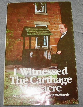 Image for I Witnessed the Carthage Massacre - the Testimony of Willard Richards