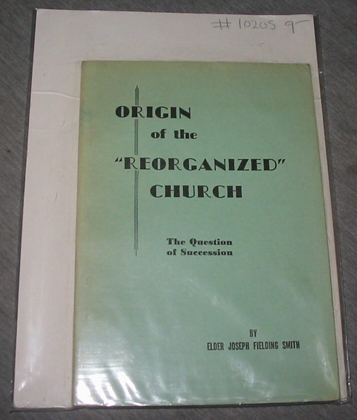 Image for Origin of the "Reorganized" Church - The Question of Success