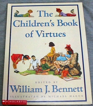THE CHILDREN'S BOOK OF VIRTUES Image for THE CHILDREN'S BOOK OF VIRTUES