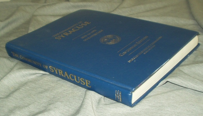 Image for THE COMMUNITY OF SYRACUSE 1820-1995 Ourt Heritage