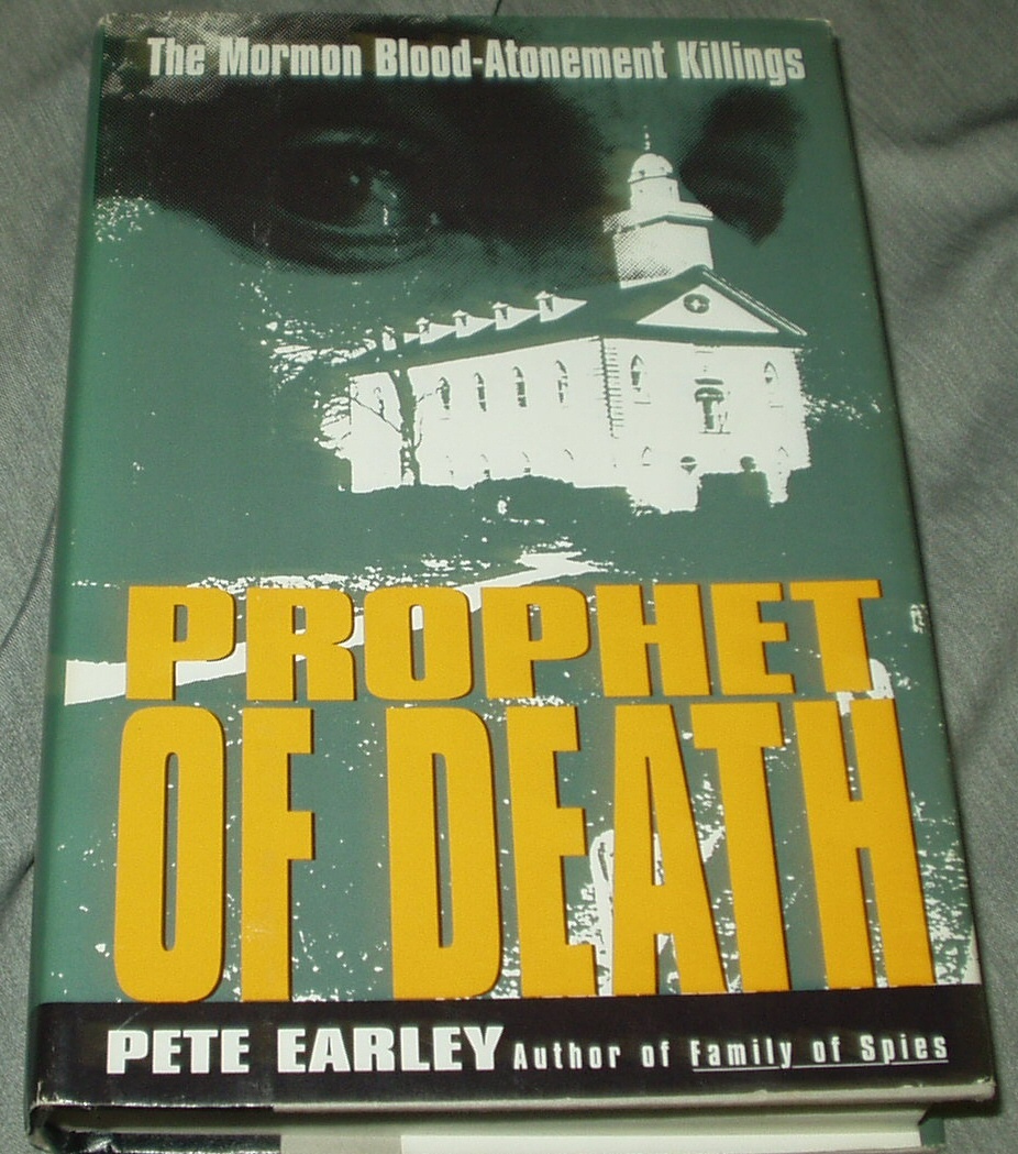 Image for PROPHET OF DEATH The Mormon Blood-Atonement Killings