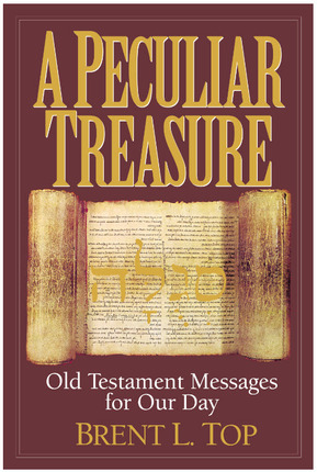 Image for A PECULIAR TREASURE - Old Testament Messages for Our Day