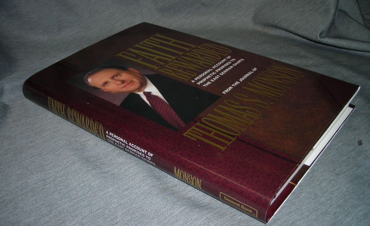 Image for FAITH REWARDED : A PERSONAL ACCOUNT OF PROPHETIC PROMISES TO THE EAST GERMAN SAINTS