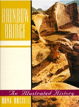 Image for RAINBOW BRIDGE An Illustrated History