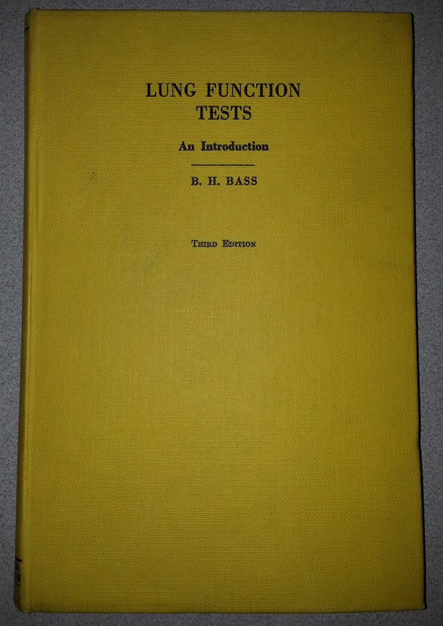 Image for LUNG FUNCTION TESTS An Introduction