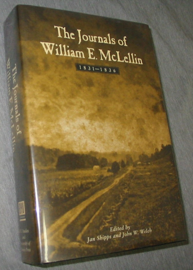 THE JOURNALS of WILLIAM E. Mclellin 1831-1836 Image for THE JOURNALS of WILLIAM E. Mclellin 1831-1836