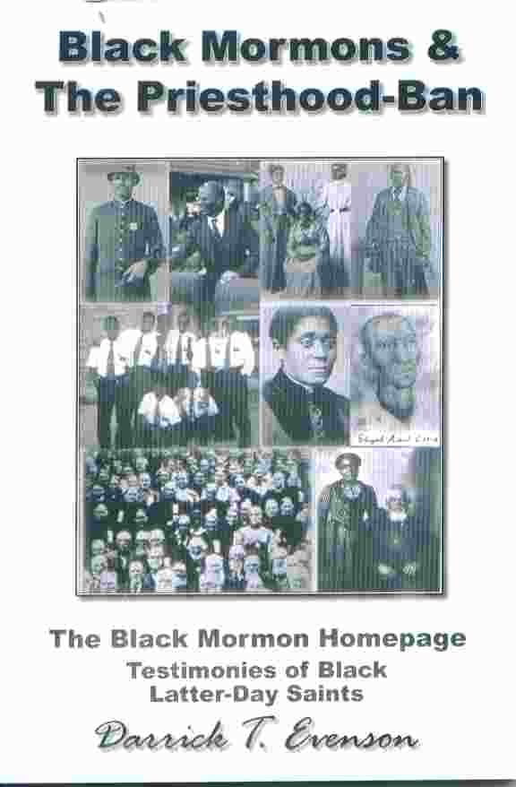 Image for BLACK MORMONS AND THE PRIESTHOOD - BAN: The Black Mormon Testimonies of Black Latter-Day Saints