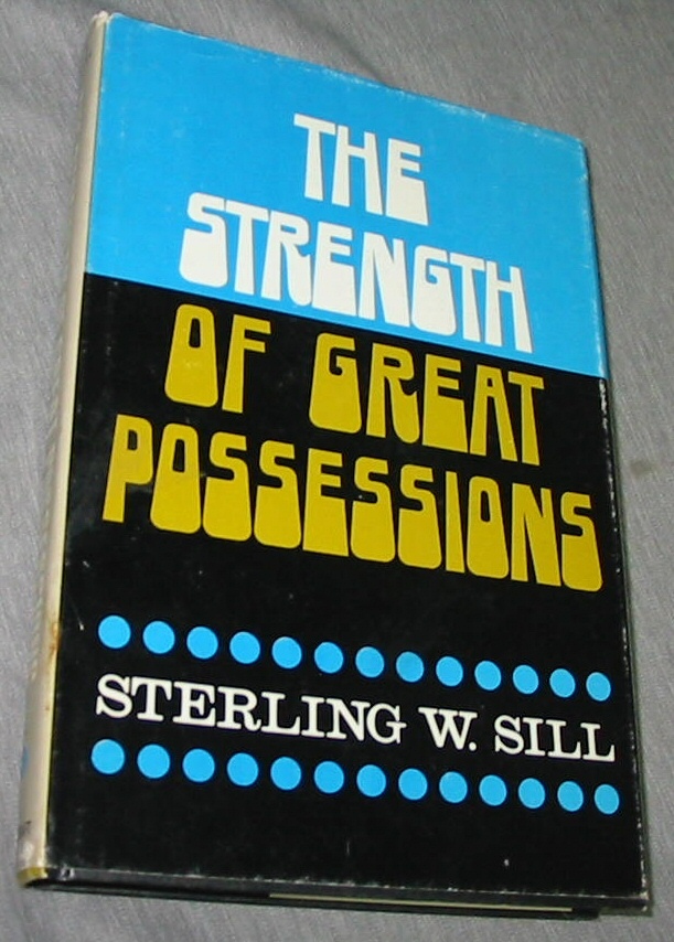 Image for THE STRENGTH OF GREAT POSSESSIONS