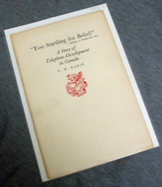 Image for Too Startling for Belief! - A Story of Telephone Development in Canada