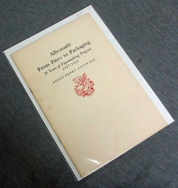 Image for Albemarle from Pines to Packaging - 75 Years of Papermaking Progress 1887-1962