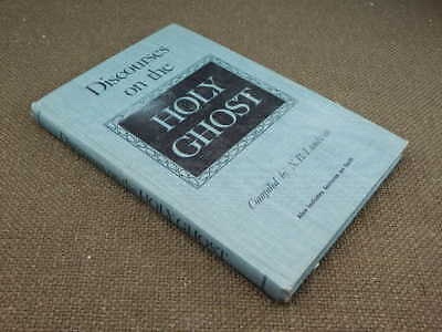 Image for Discourses on the Holy Ghost; Also Lectures on Faith As Delivered At the School of the Prophets At Kirtland, Ohio
