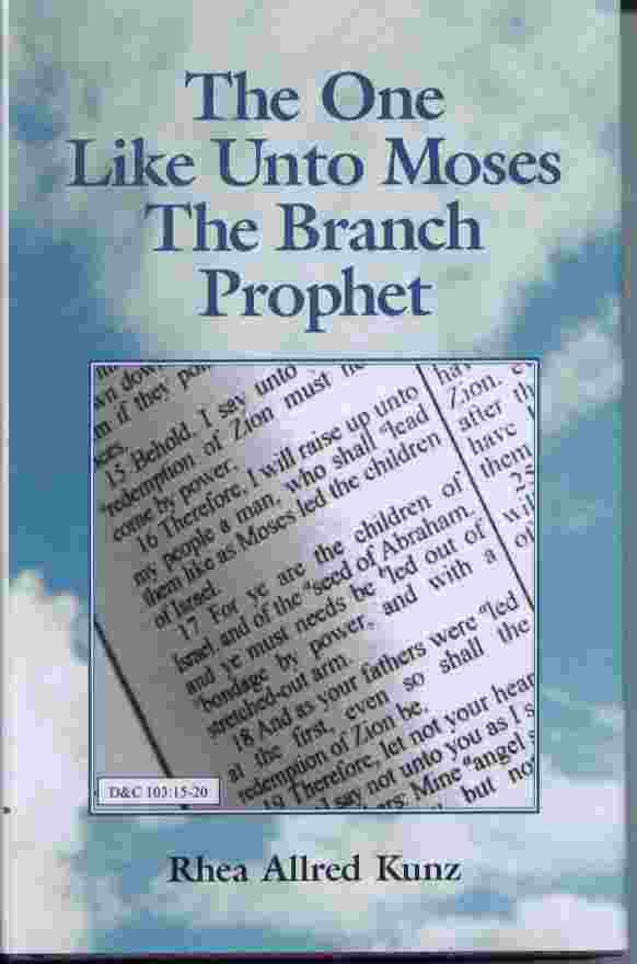 Image for The One like Unto Moses - The Branch Prophet