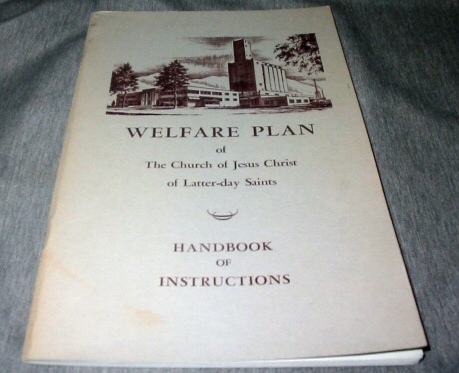 Image for WELFARE PLAN OF THE CHURCH OF JESUS CHRIST OF LATTER-DAY SAINTS - Handbook of Instructions