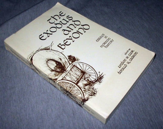 Image for The Exodus and Beyond - Essays in Mormon History