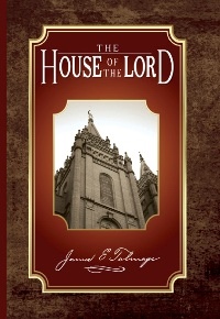 Image for The House of the Lord - A Study of Holy Sanctuaries, Ancient and Modern
