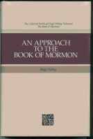 Image for AN APPROACH TO THE BOOK OF MORMON Collected Works of Hugh Nibley