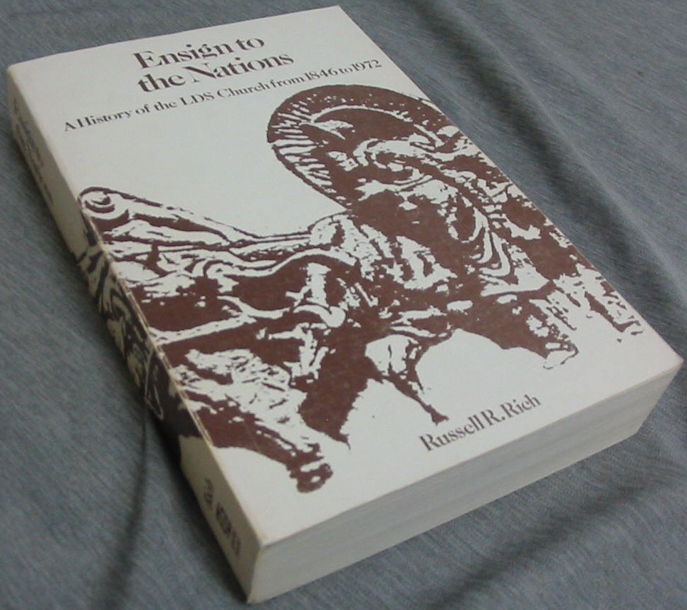 Image for ENSIGN TO THE NATIONS - A History of the Church from 1846 to the Present