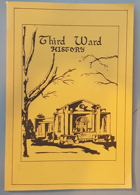 Image for Third Ward History - Spanish Fork, Utah - Mormon