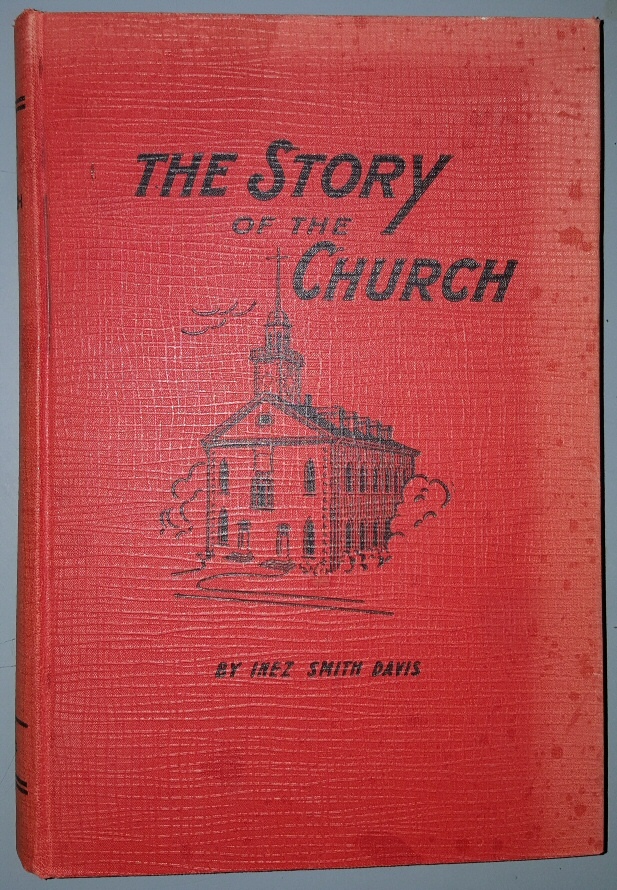 Image for THE STORY OF THE CHURCH (MORMON)