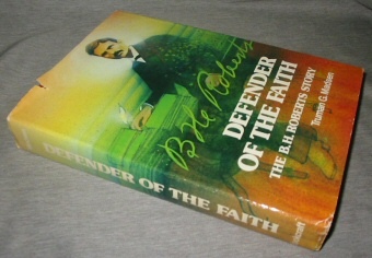 Image for DEFENDER OF THE FAITH - THE B.H. ROBERTS STORY