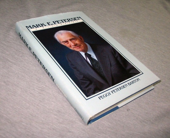 Image for MARK E. PETERSEN A Biography