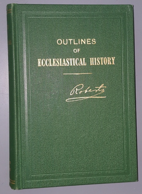 Image for OUTLINES OF ECCLESIASTICAL HISTORY