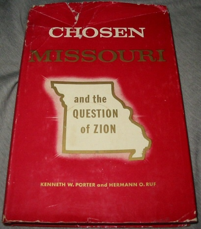 Image for CHOSEN MISSOURI AND THE QUESTION OF ZION