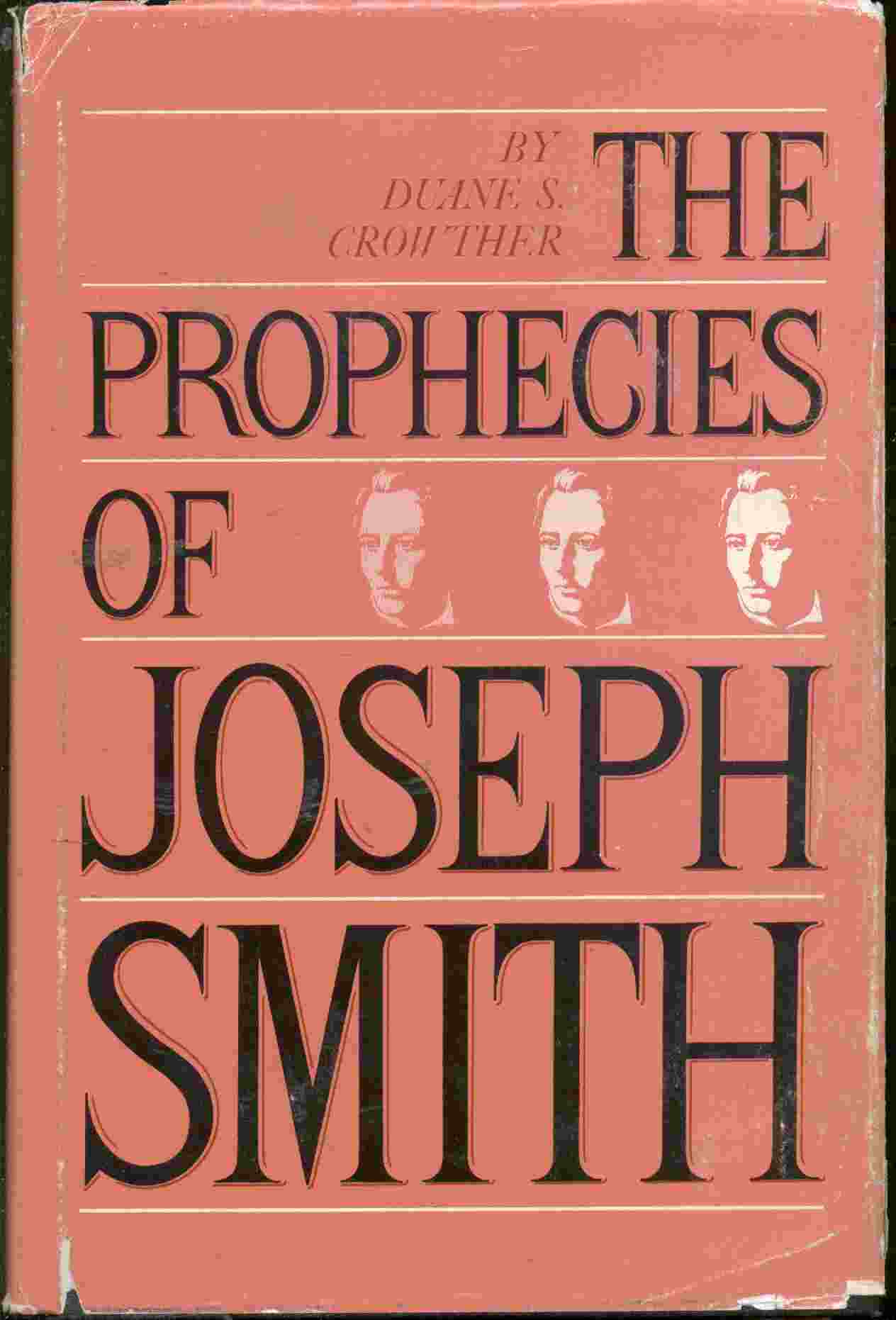 Image for The Prophecies of Joseph Smith
