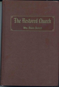 Image for THE RESTORED CHURCH A Brief History of the Growth and Doctrines of the Church of Jesus Christ of Latter-Day Saints