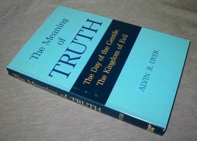 Image for The Meaning of Truth - The Day of the Gentile, The Kingdom of Evil