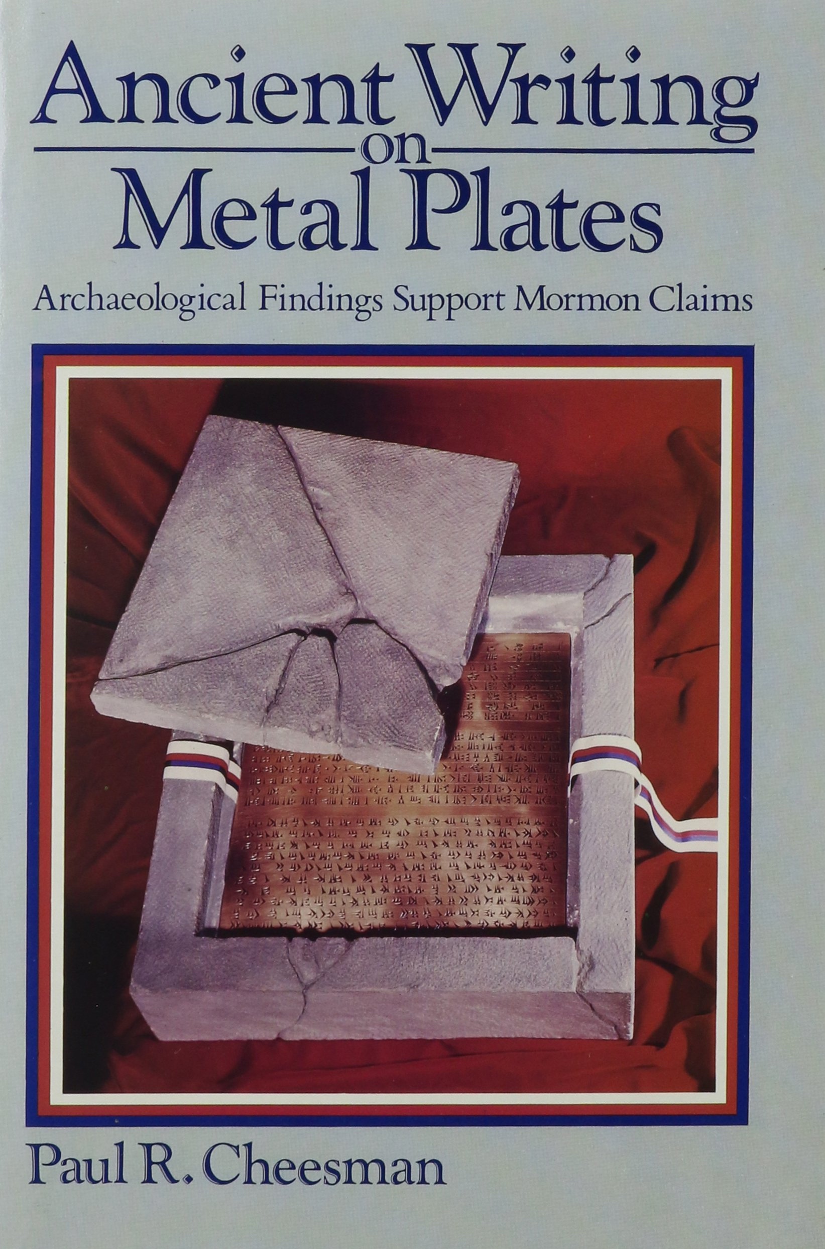 Image for Ancient Writing on Metal Plates - Archaeological Findings Support Mormon Claims